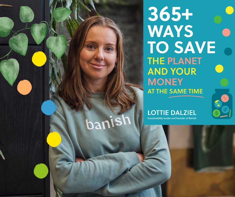 365+ Ways to Save the Planet and Your Money at the Same Time - in